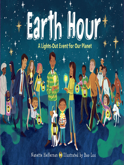 Title details for Earth Hour by Nanette Heffernan - Available